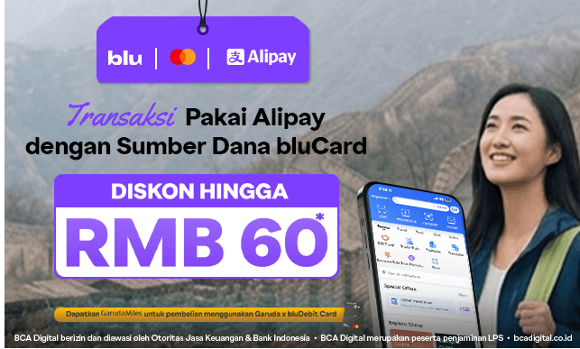 Diskon RMB 30 Transaksi Pakai Alipay dengan Sumber Dana bluCard