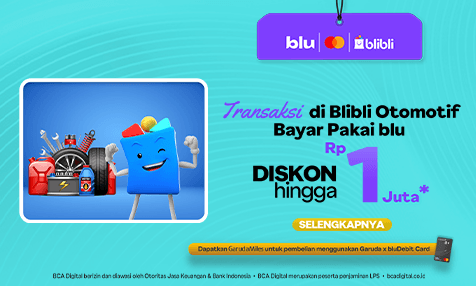 Diskon hingga Rp 1 Juta Transaksi di Blibli Otomotif Bayar Pakai blu