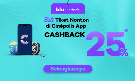 Beli Tiket Nonton di Cinepolis App Dapatkan Cashback 25%