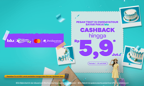 Cashback hingga Rp 5,9 Juta Transaksi di Dwidayatour Bayar Pakai blu