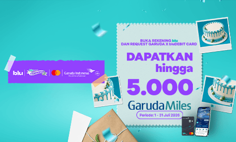 Dapatkan hingga 5.000 GarudaMiles dengan Buka Rekening blu dan Request Garuda x bluDebit Card