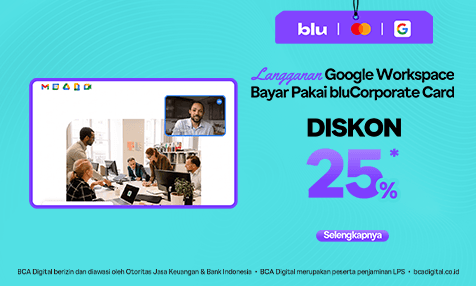 Diskon 25% Langganan Google Workspace Bayar Pakai bluCorporate Card