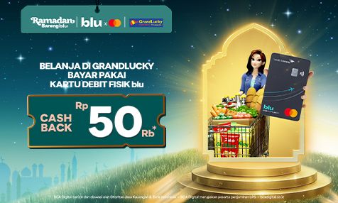 Cashback Rp 50 Ribu Belanja di GrandLucky Bayar Pakai Kartu Debit Fisik blu