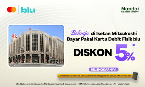 Diskon 5% Belanja di Isetan Mitsukoshi Bayar Pakai Kartu Debit Fisik blu