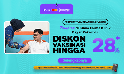 Untuk Jamaah Haji/Umrah, Transaksi di Kimia Farma Klinik Pakai blu Diskon Vaksinasi hingga 28%