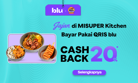Cashback 20% Jajan di MISUPER Kitchen Bayar Pakai QRIS blu