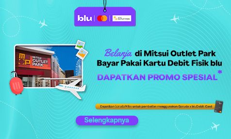 Dapatkan Promo Spesial Belanja di Mitsui Outlet Park Jepang Bayar Pakai Kartu Debit Fisik blu